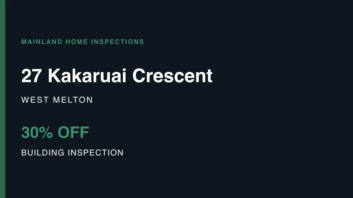 27 Kakaruai Crescent, West Melton – pre-purchase building inspection